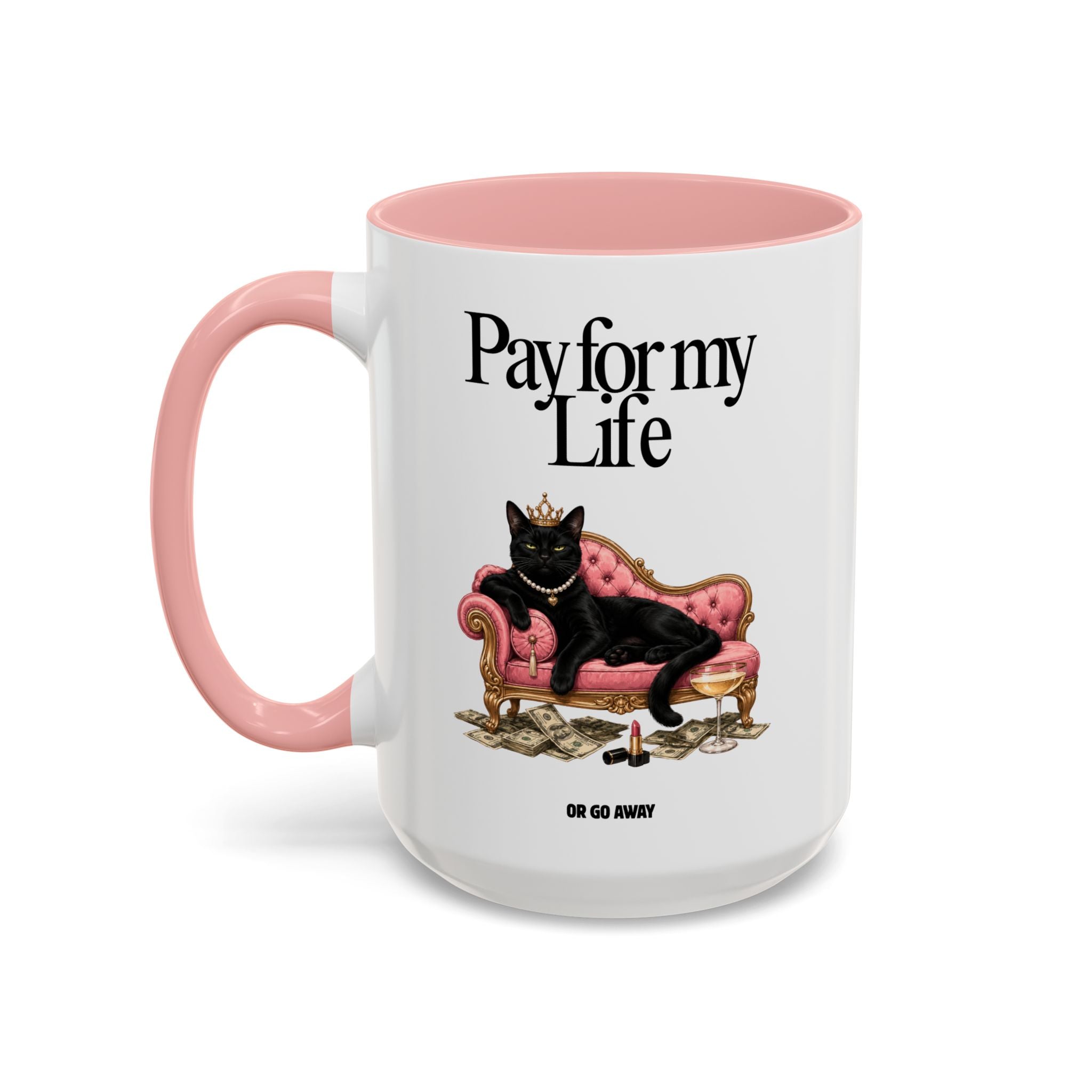 Coffee Mug — "Pay For My Life" Black Cat on Pink Couch Accent Mug